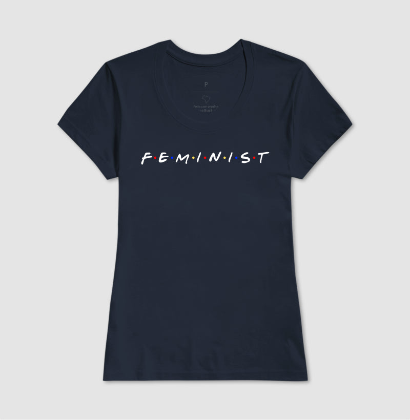 FEMINIST COM LETRAS DE FRIENDS