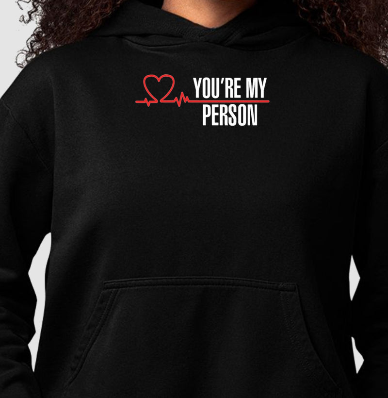 YOU'RE MY PERSON