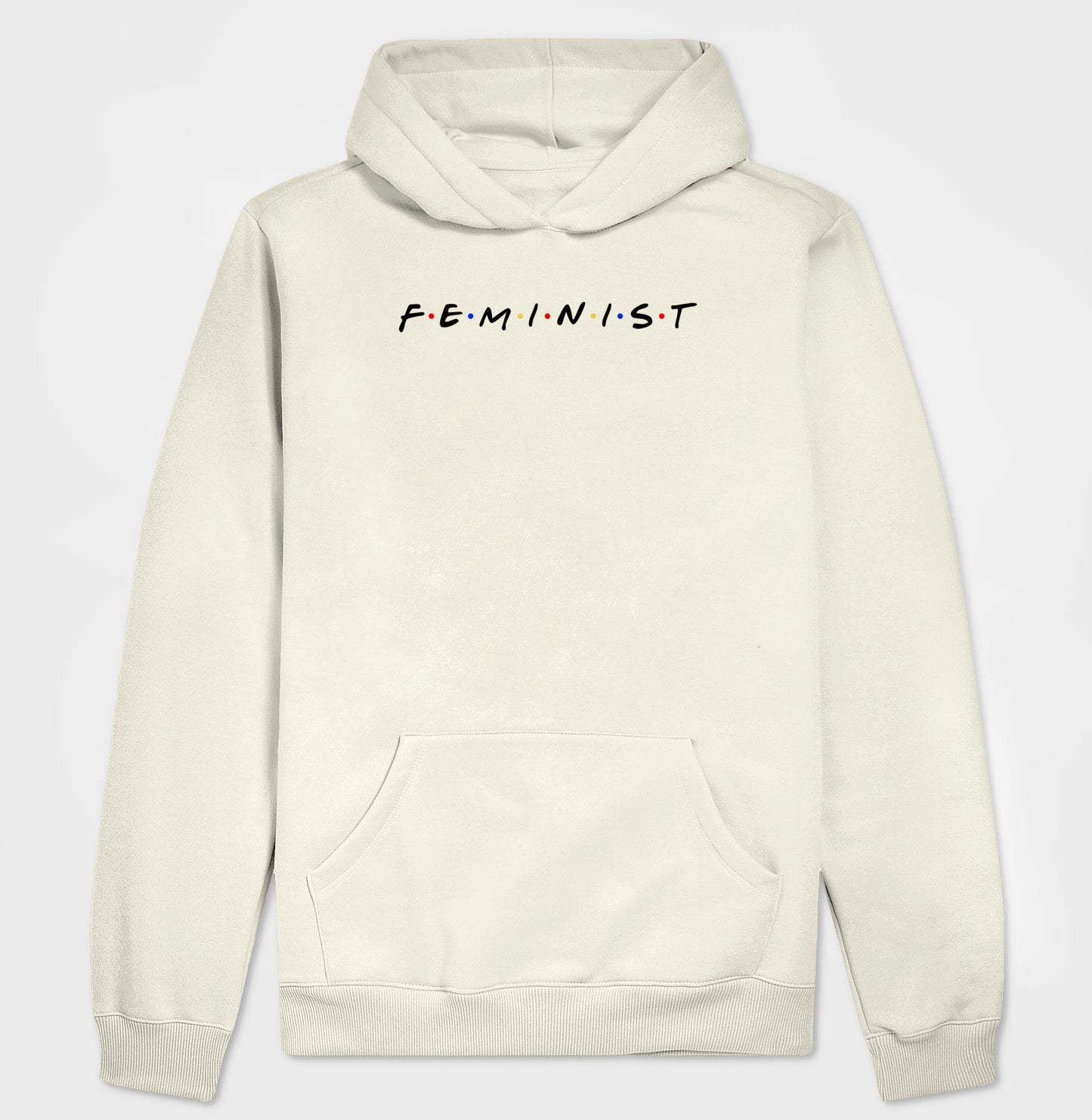 FEMINIST COM LETRAS DE FRIENDS