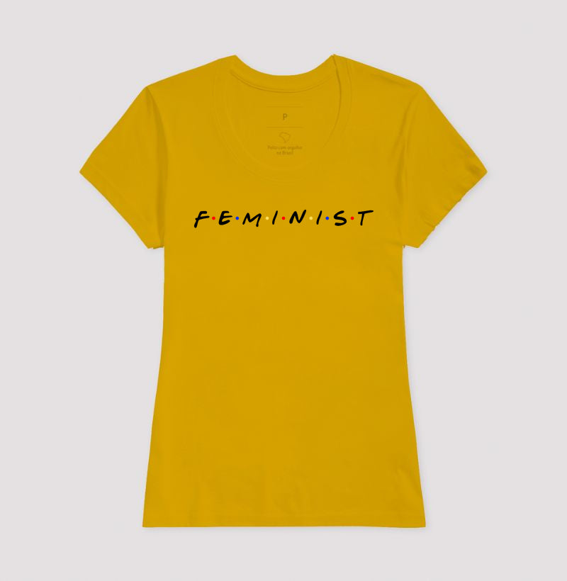 FEMINIST COM LETRAS DE FRIENDS