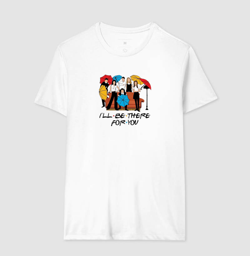 I'LL BE THERE FOR YOU