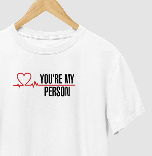 YOU'RE MY PERSON
