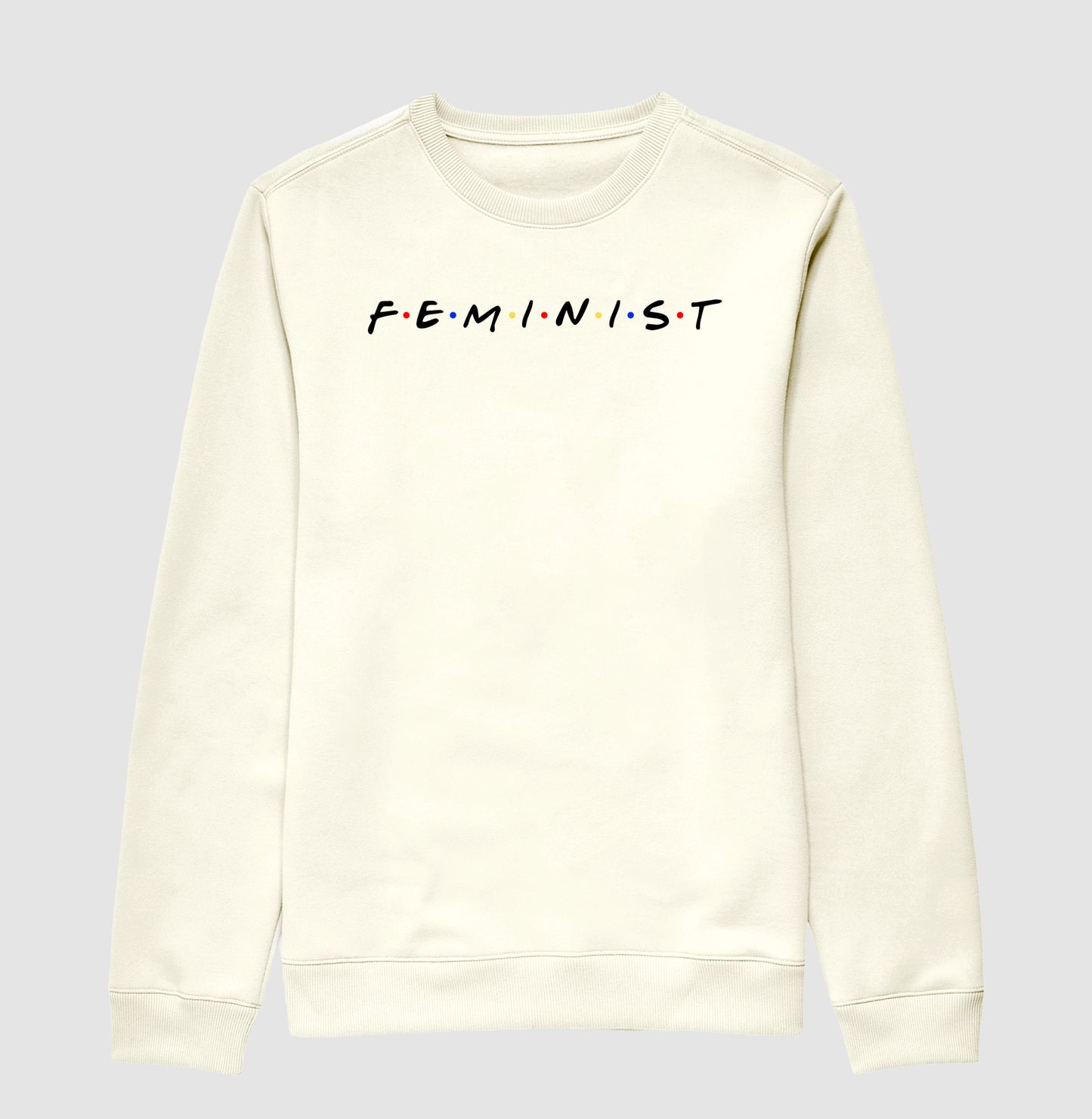 FEMINIST COM LETRAS DE FRIENDS