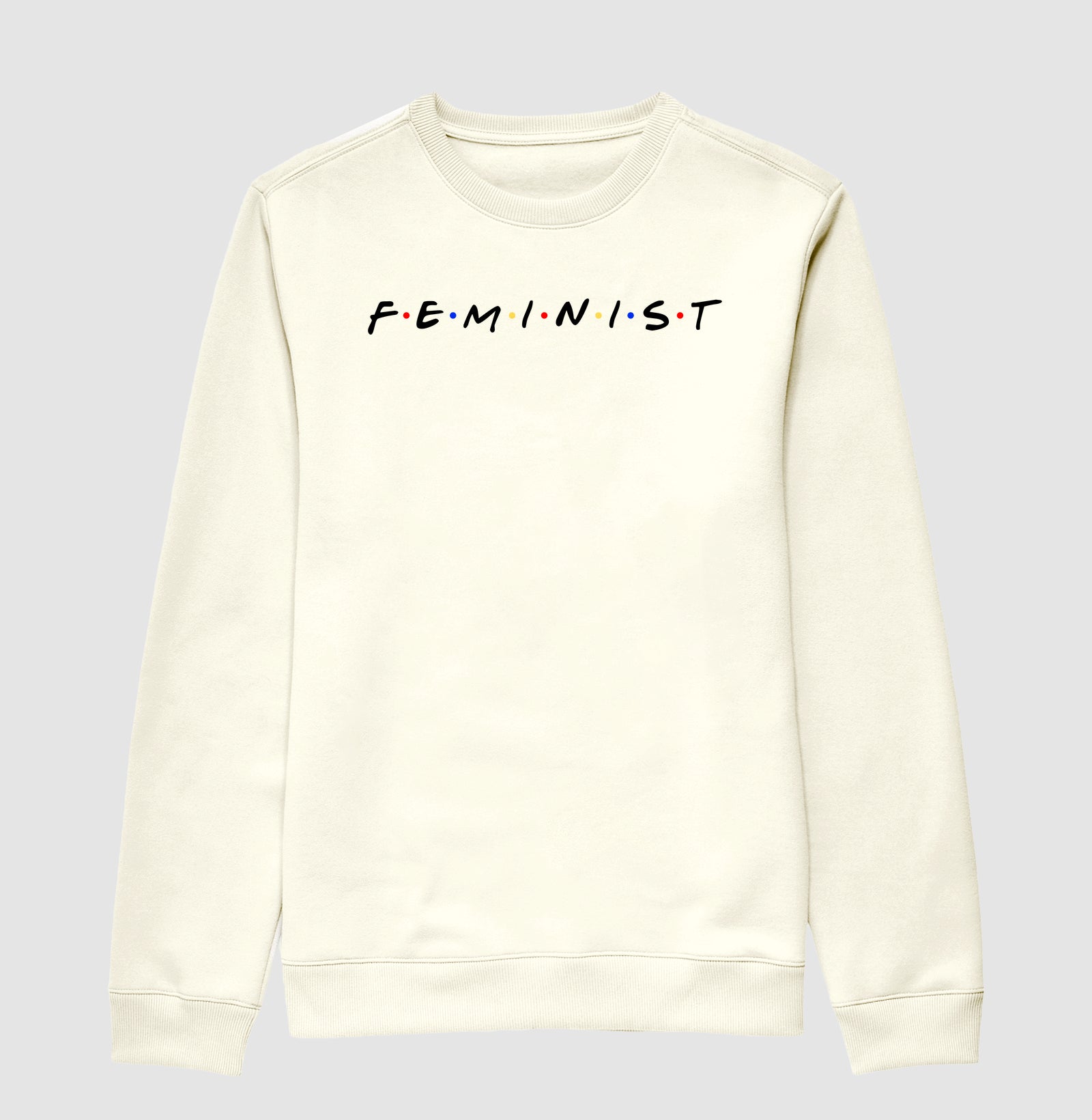 FEMINIST COM LETRAS DE FRIENDS