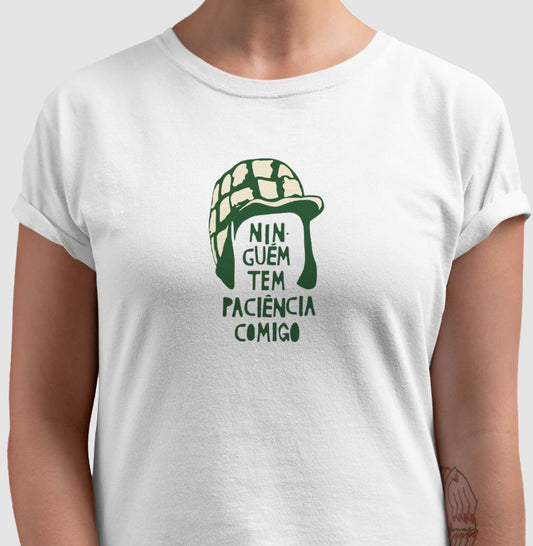 NINGUÉM TEM PACIÊNCIA COMIGO